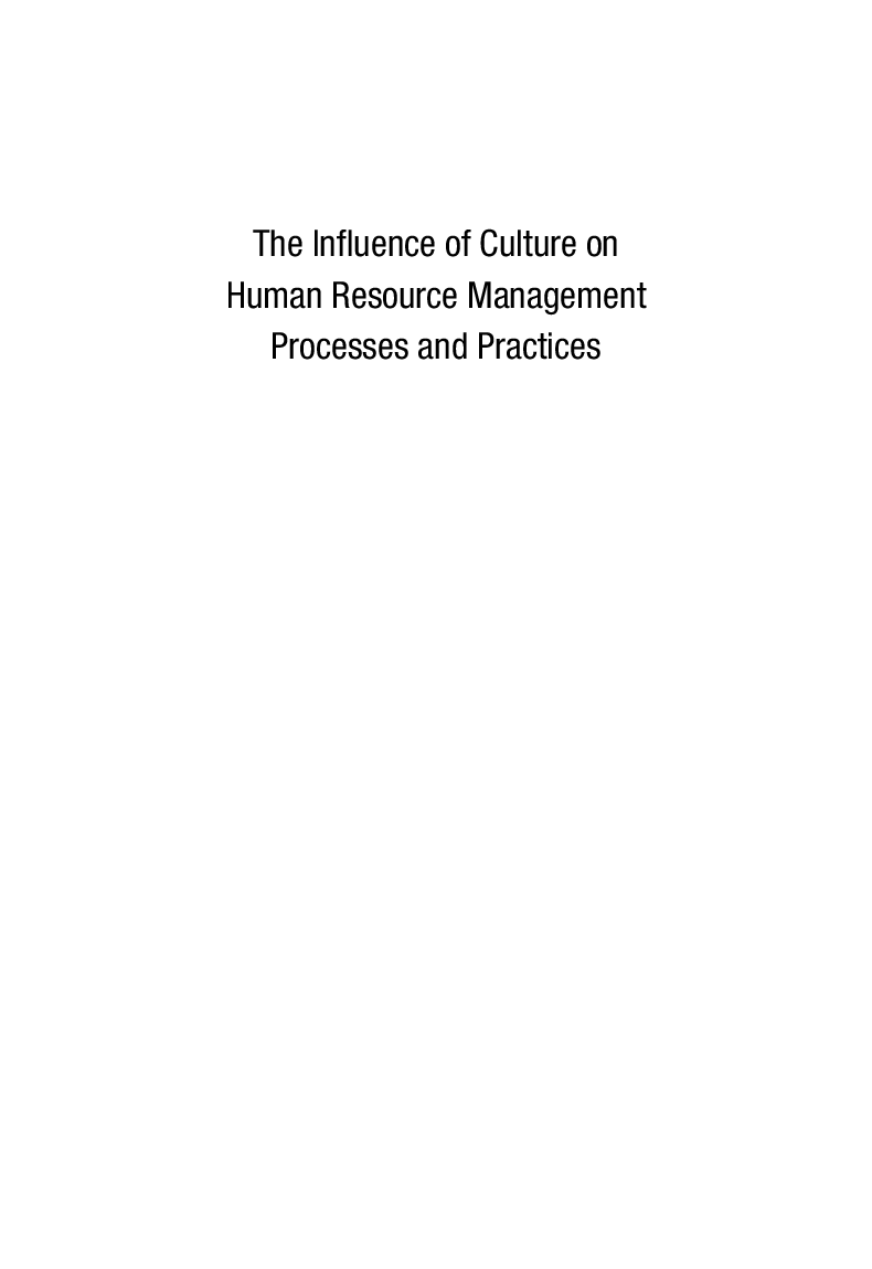 The Influence Of Culture On Human Resource Management Processes And Practices - Page 2
