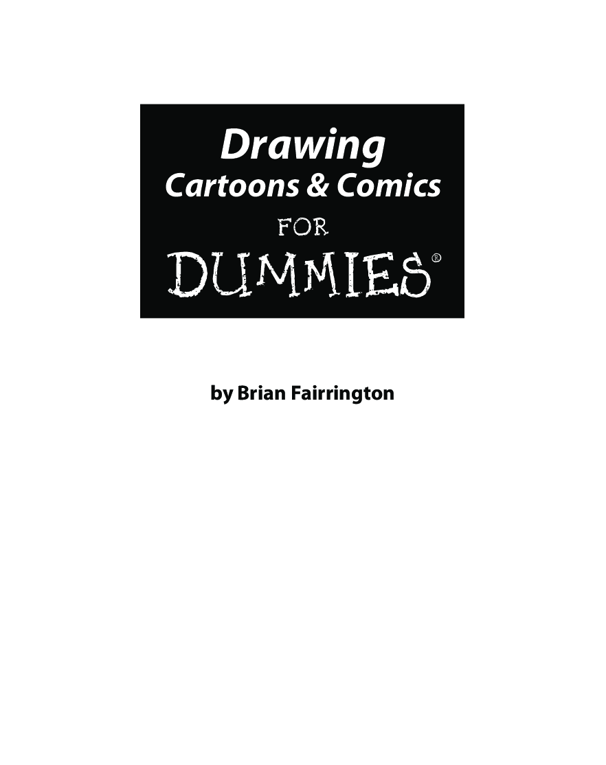 Drawing Cartoons & Comics For Dummies - Page 2