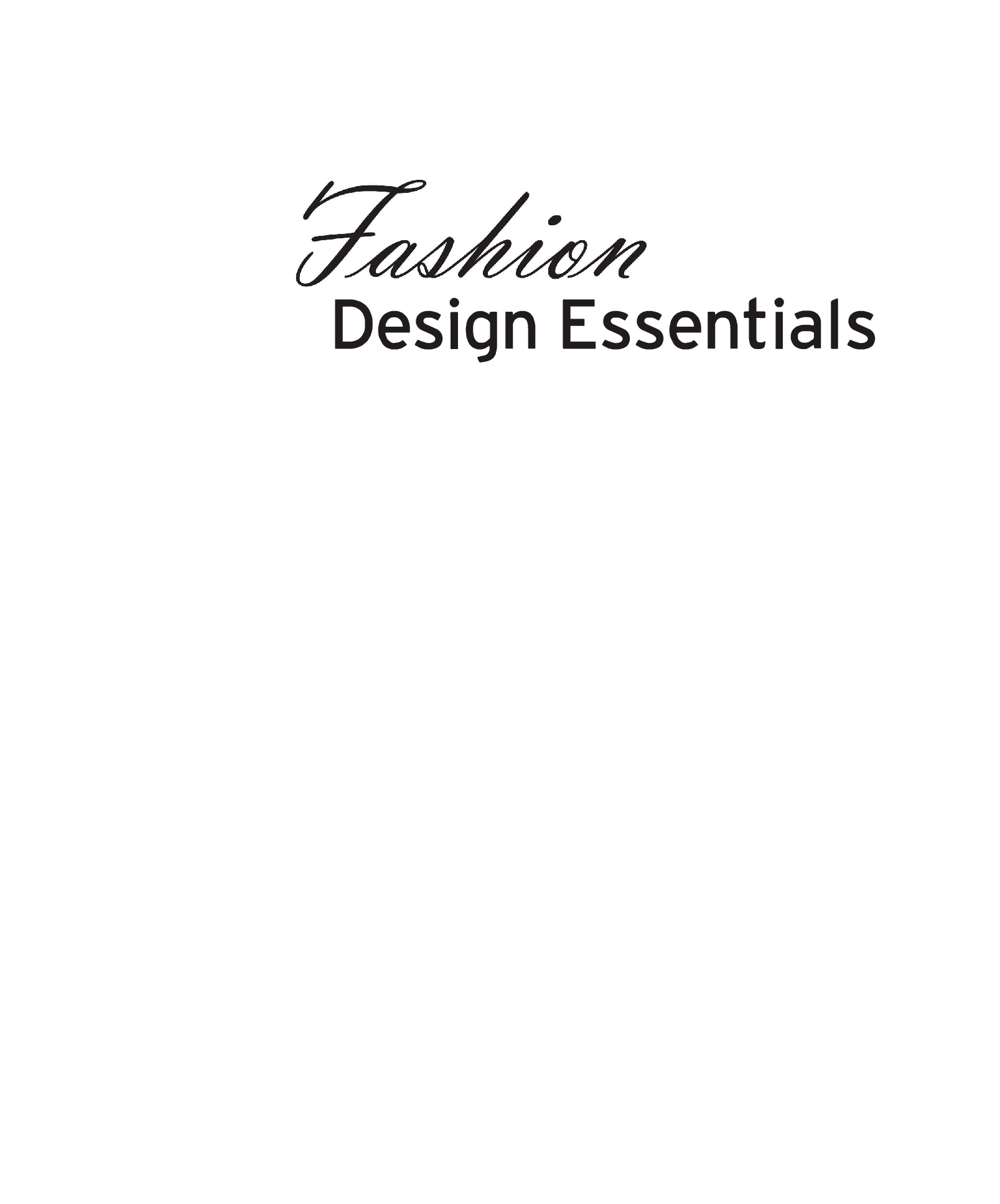 Fashion Design Essentials 100 Principles Of Fashion Design - Page 2
