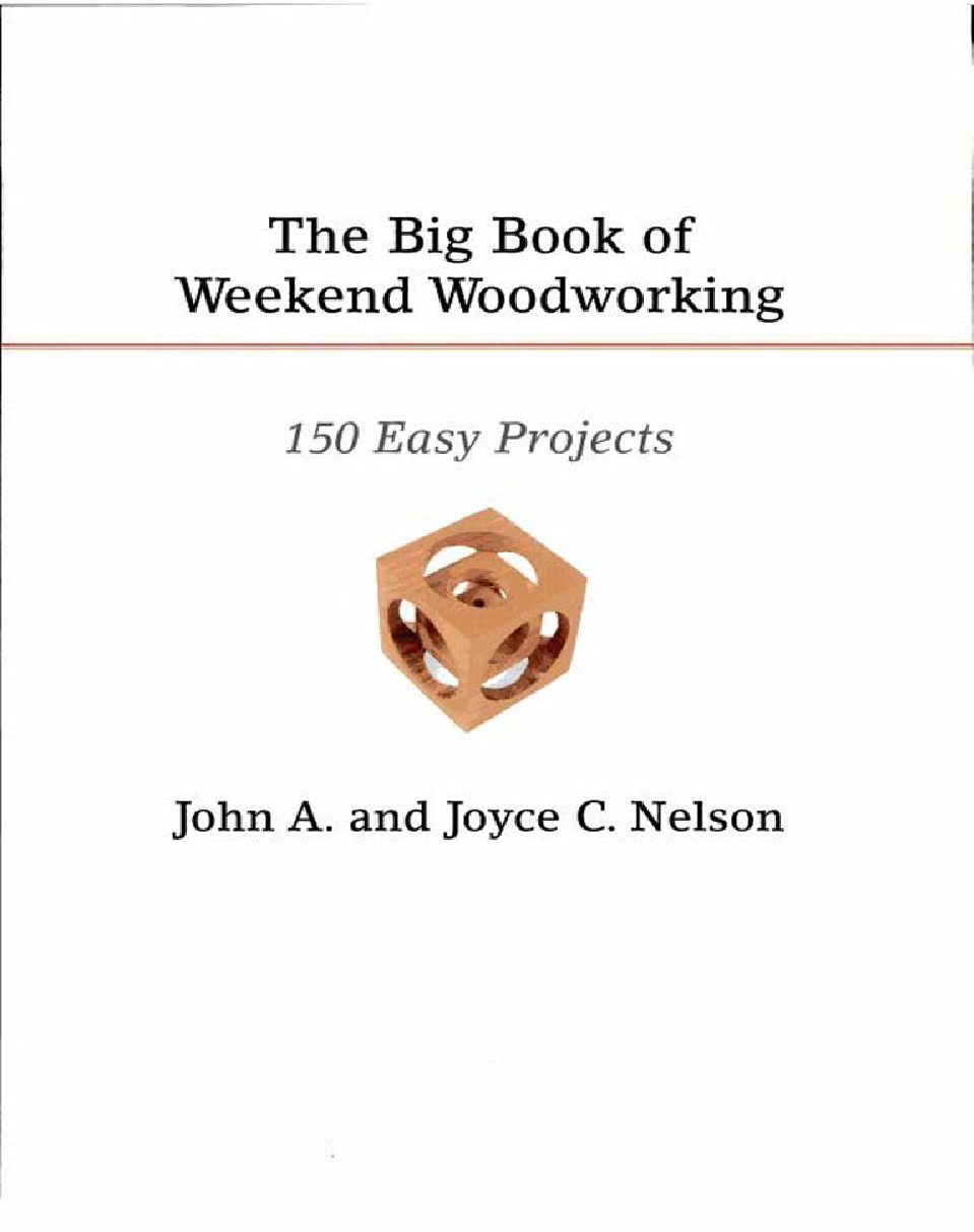 The Big Book Of Weekend Woodworking  - Page 2