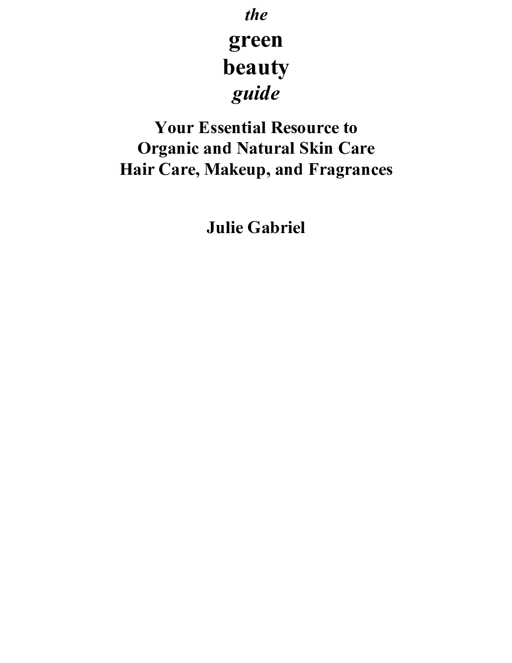 The Green Beauty Guide - Page 2
