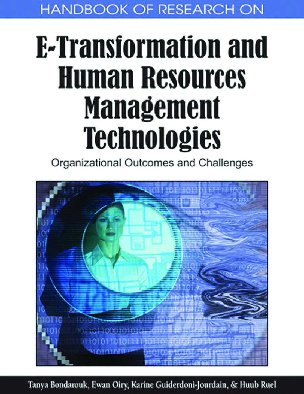 Handbook Of Research On E-transformation And Human Resources Management Technologies Organizational Outcomes And Challenges - Page 1
