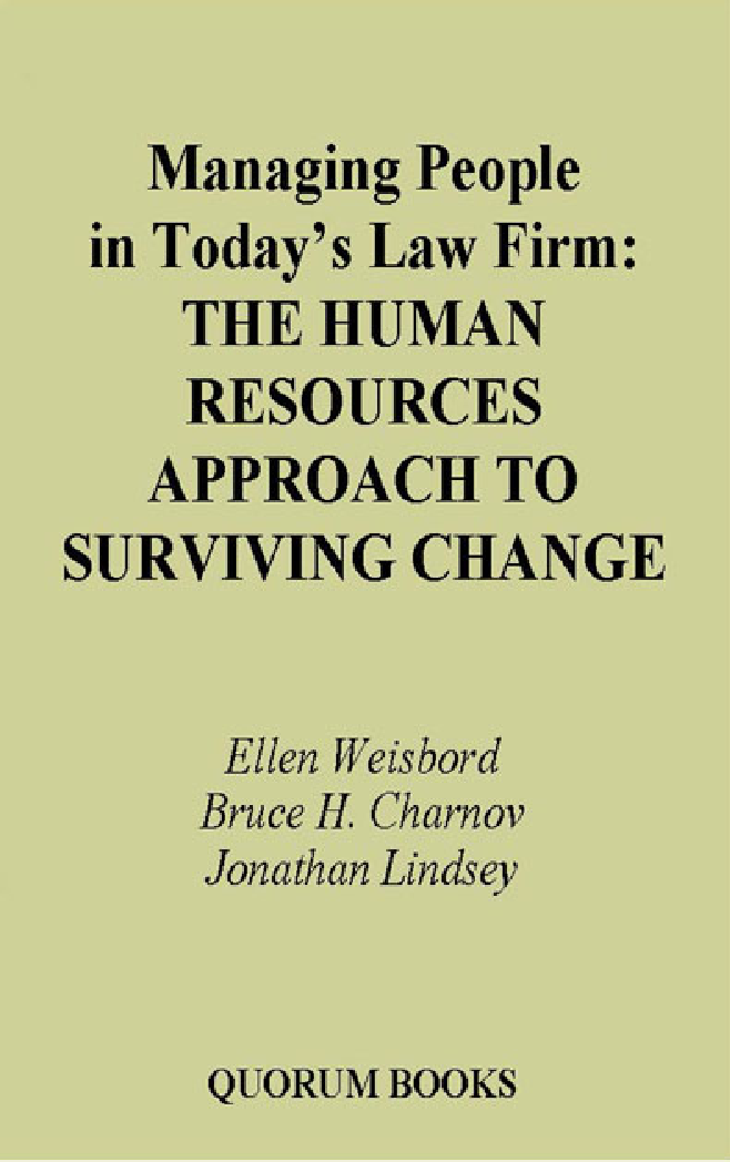 Managing People In Today's Law Firm The Human Resources Approach To Surviving Change - Page 1