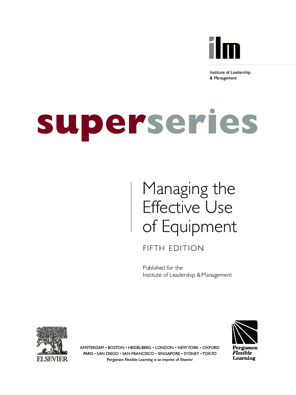 Super Series Managing The Effective Use Of Equipment - Page 2