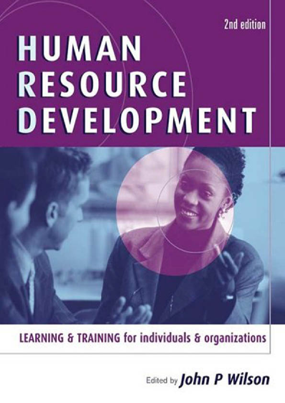 Human Resource Development Learning For Individuals And Organizations 2nd Edition - Page 1