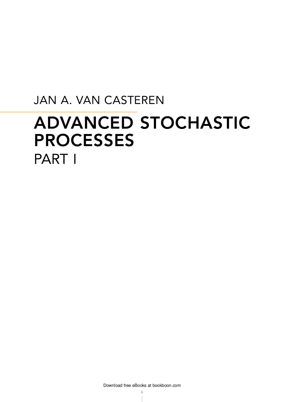 Advanced Stochastic Processes Part-I - Page 2