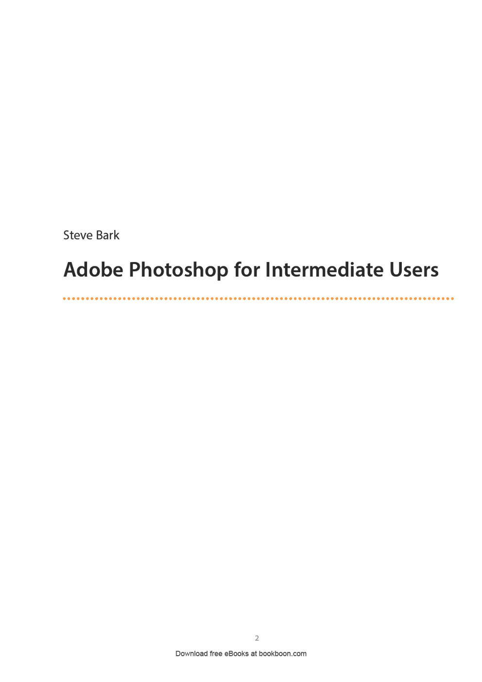 Adobe PhotoShop For Intermediate Users - Page 2