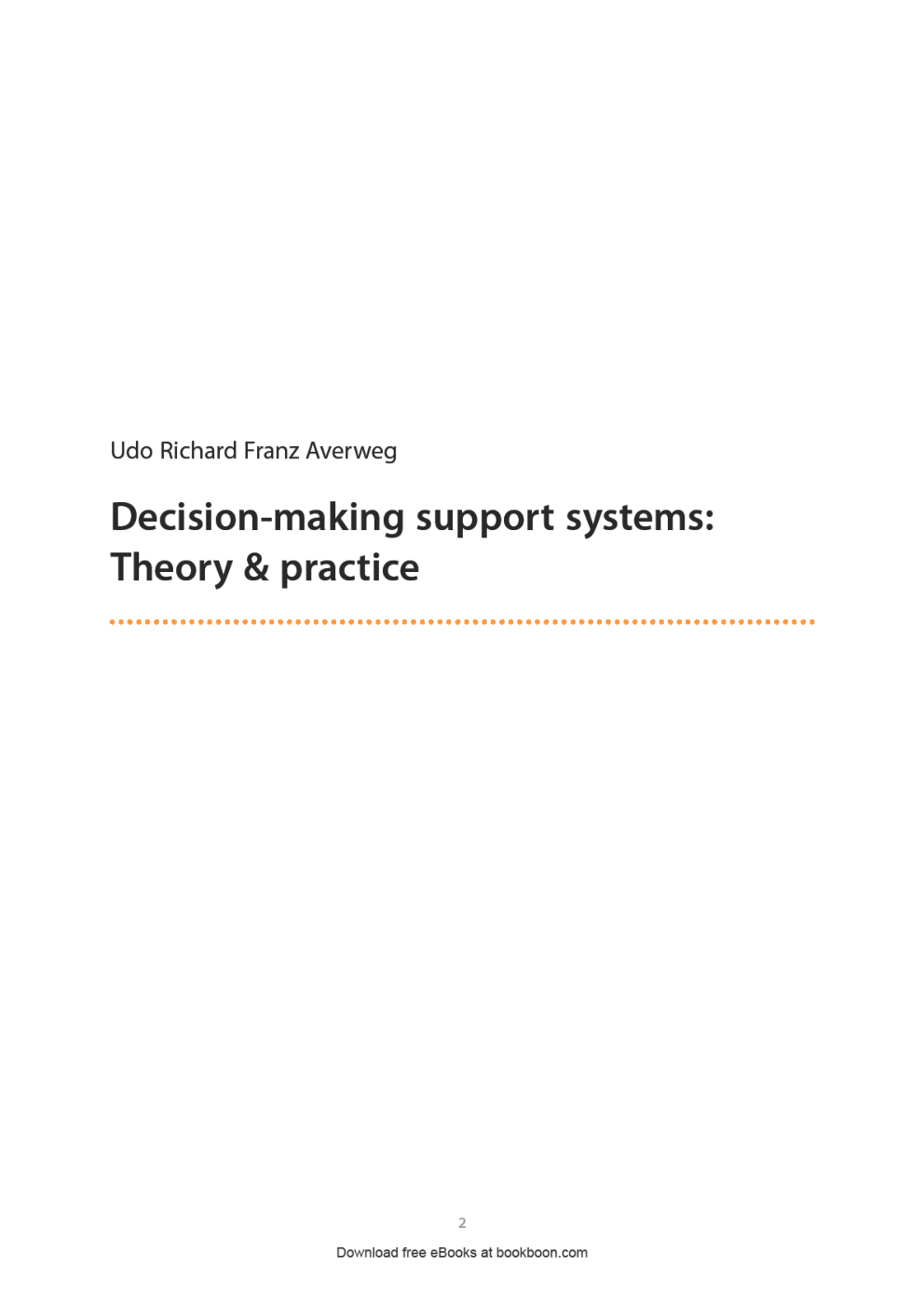 Decision Making Support Systems Theory And Practice - Page 2