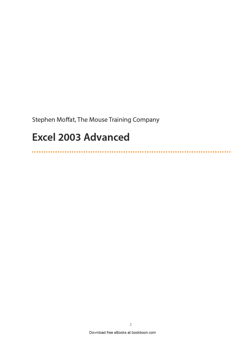 Excel 2003 Advanced - Page 2