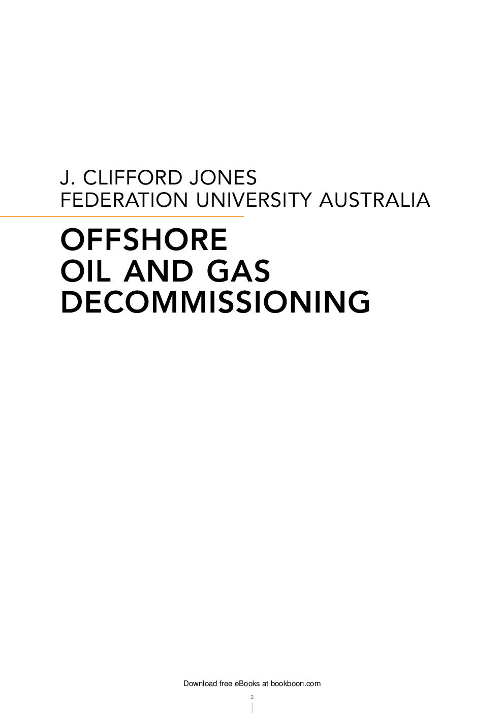 Offshore Oil And Gas Decommissioning - Page 2