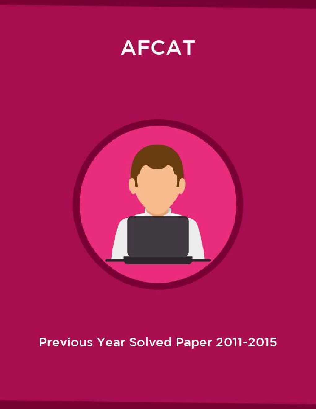 AFCAT Previous Year Solved Paper 2011-2015 - Page 1