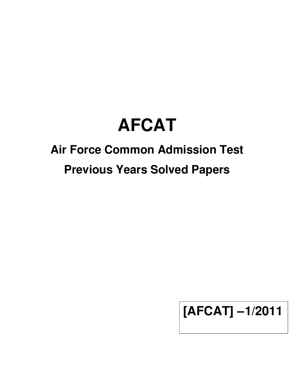 AFCAT Previous Year Solved Paper 2011-2015 - Page 2