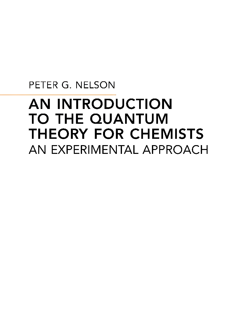 An Introduction To The Quantum Theory For Chemists - Page 2