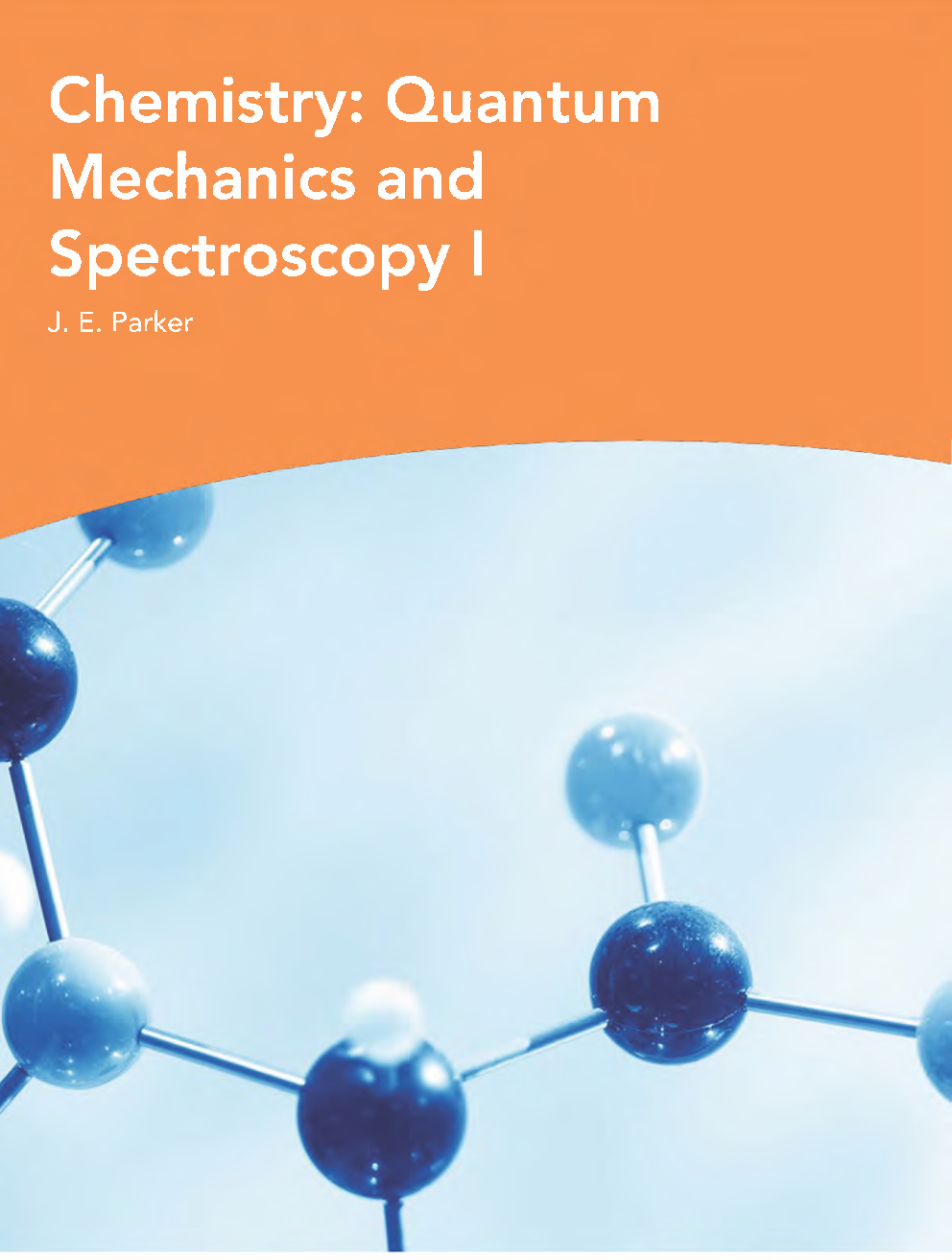 Chemistry Quantum Mechanics And Spectroscopy I - Page 1