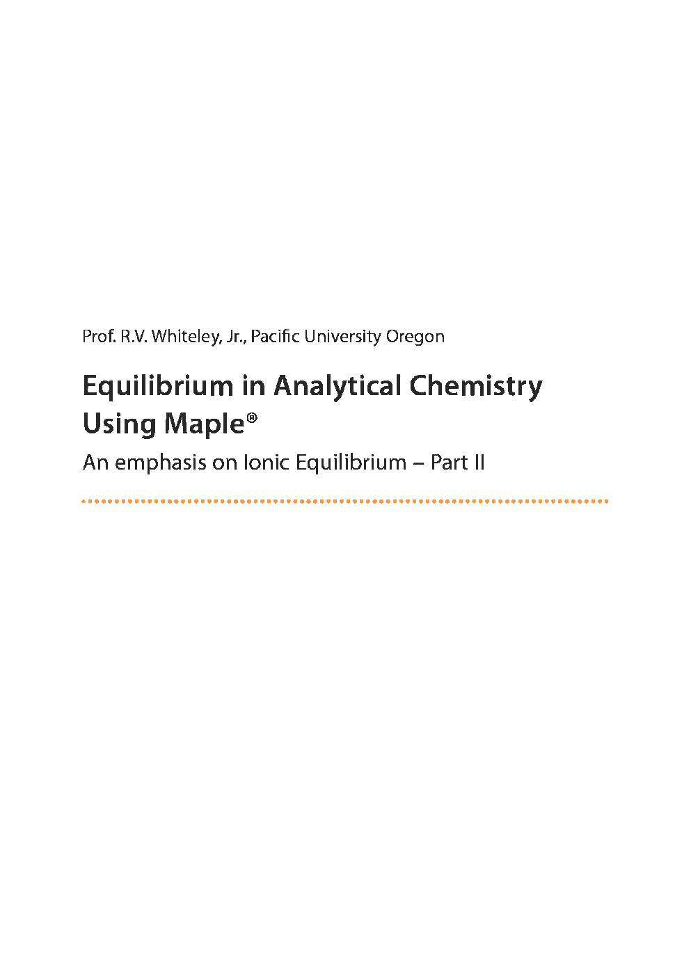 Equilibrium In Analytical Chemistry Using Maple - Page 2
