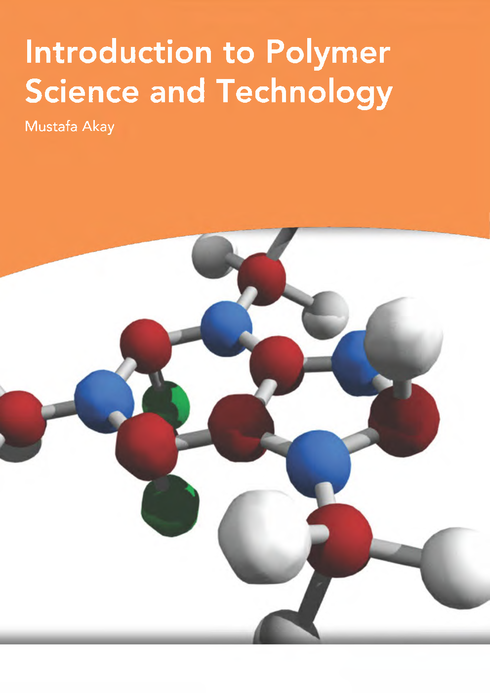 Introduction To Polymer Science And Technology - Page 1