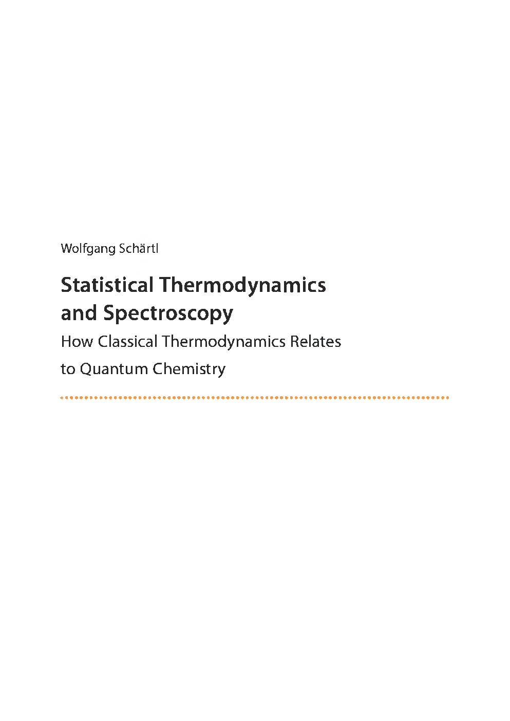 Statistical Thermodynamics And Spectroscopy - Page 2