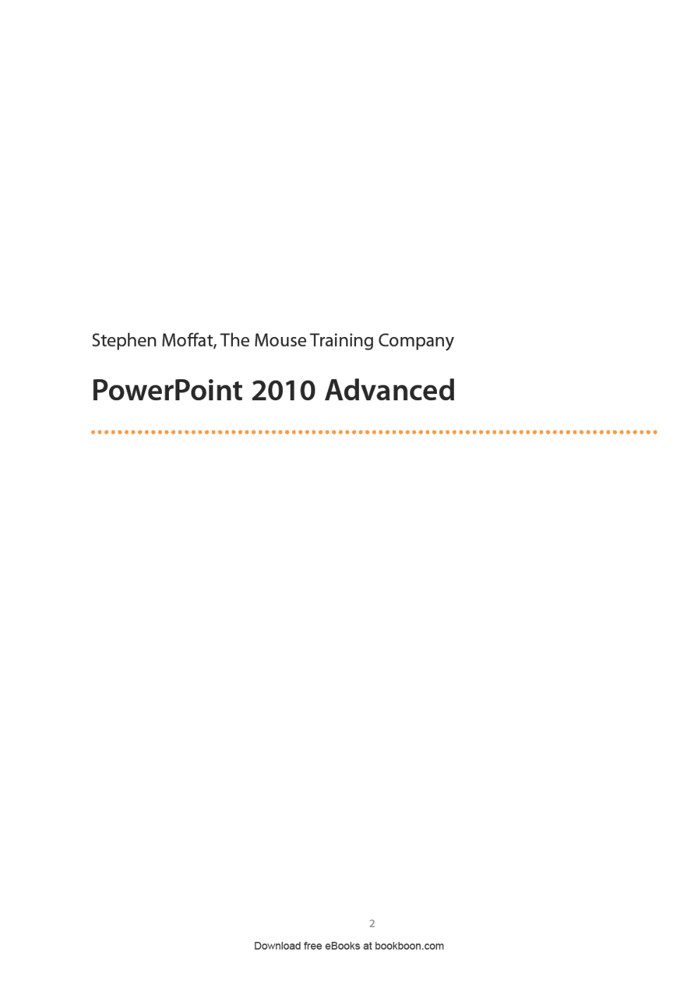 Power Point 2010 Advanced - Page 2