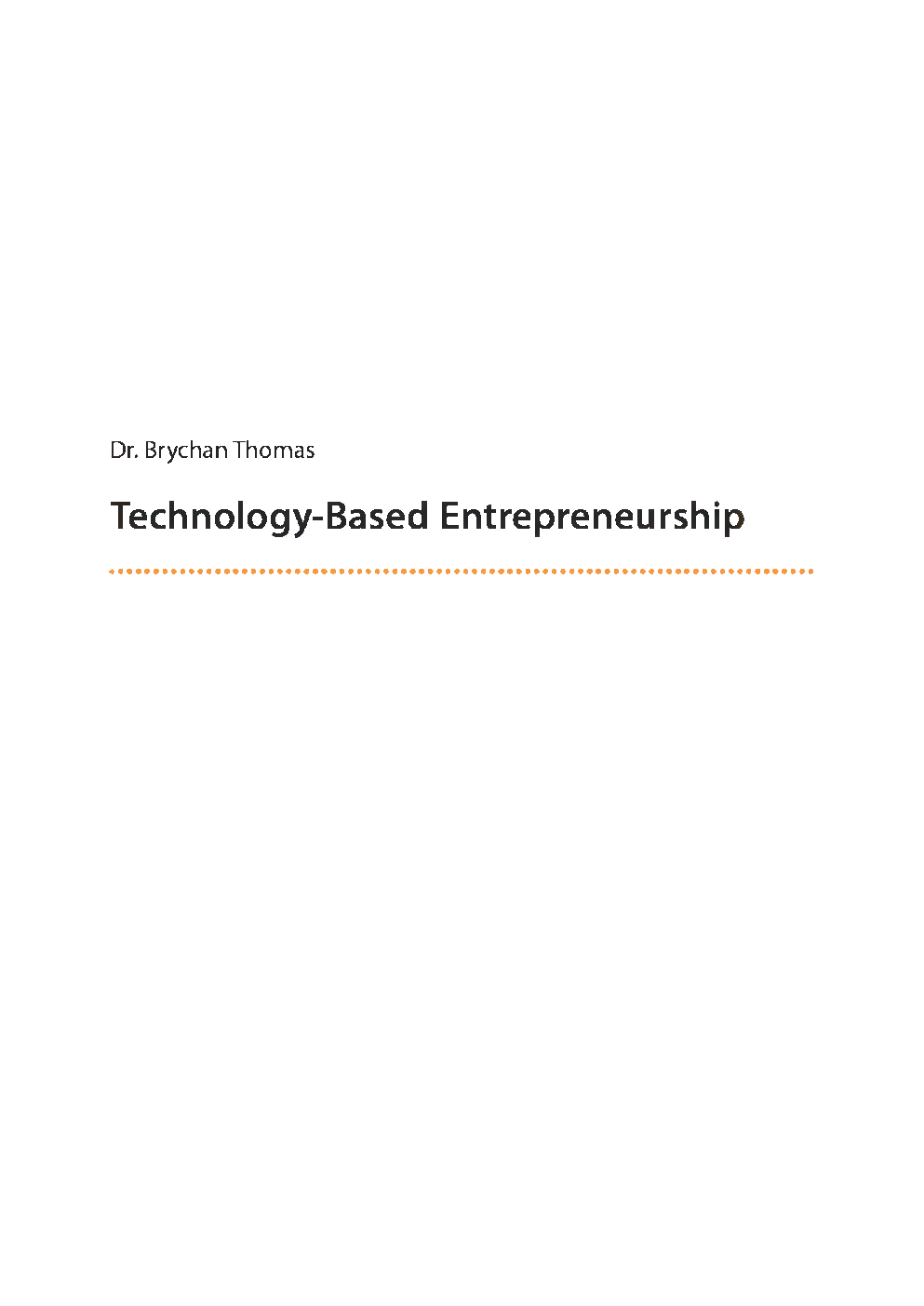 Technology Based Entrepreneurship - Page 2