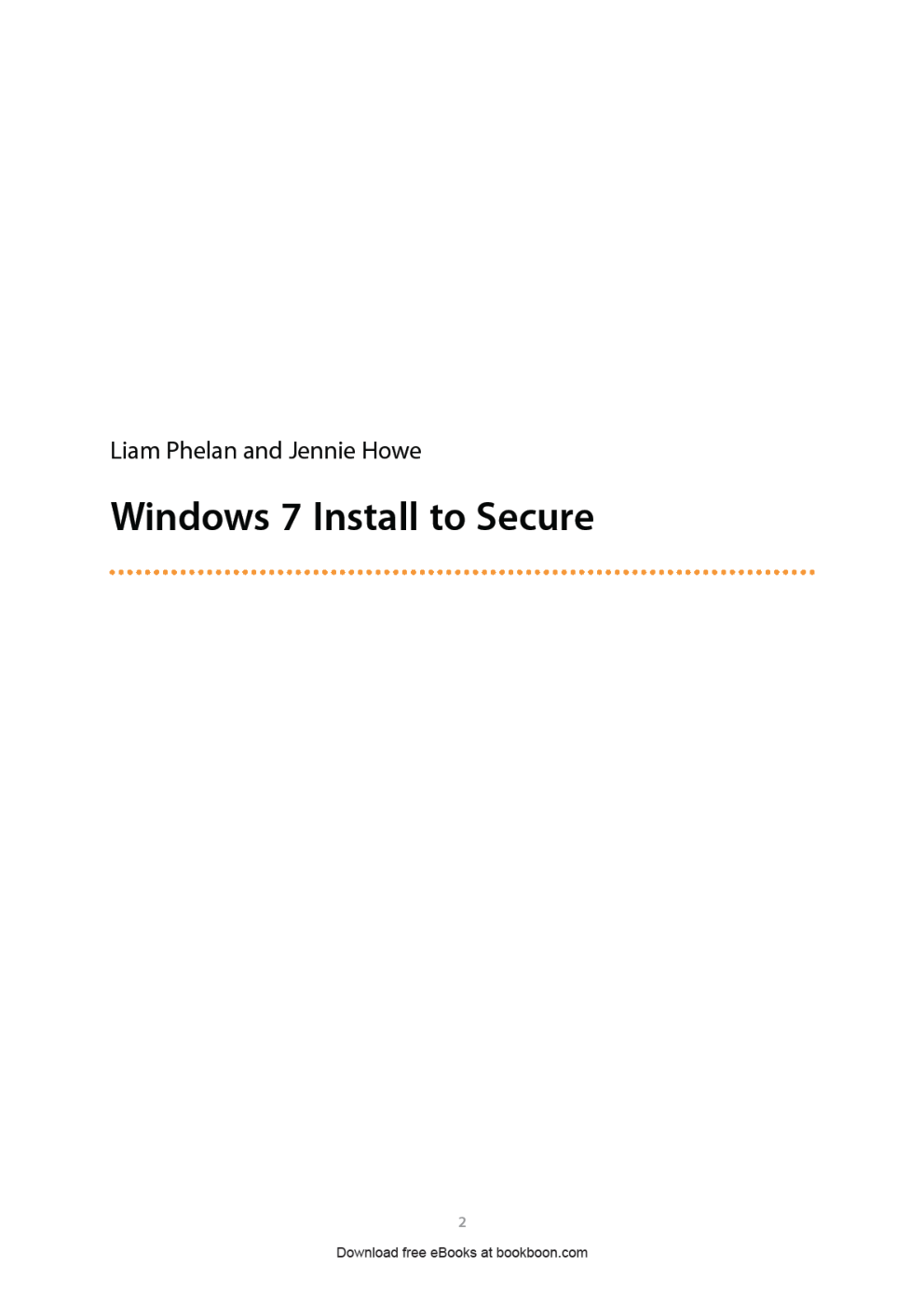 Windows 7 Install To Secure - Page 2