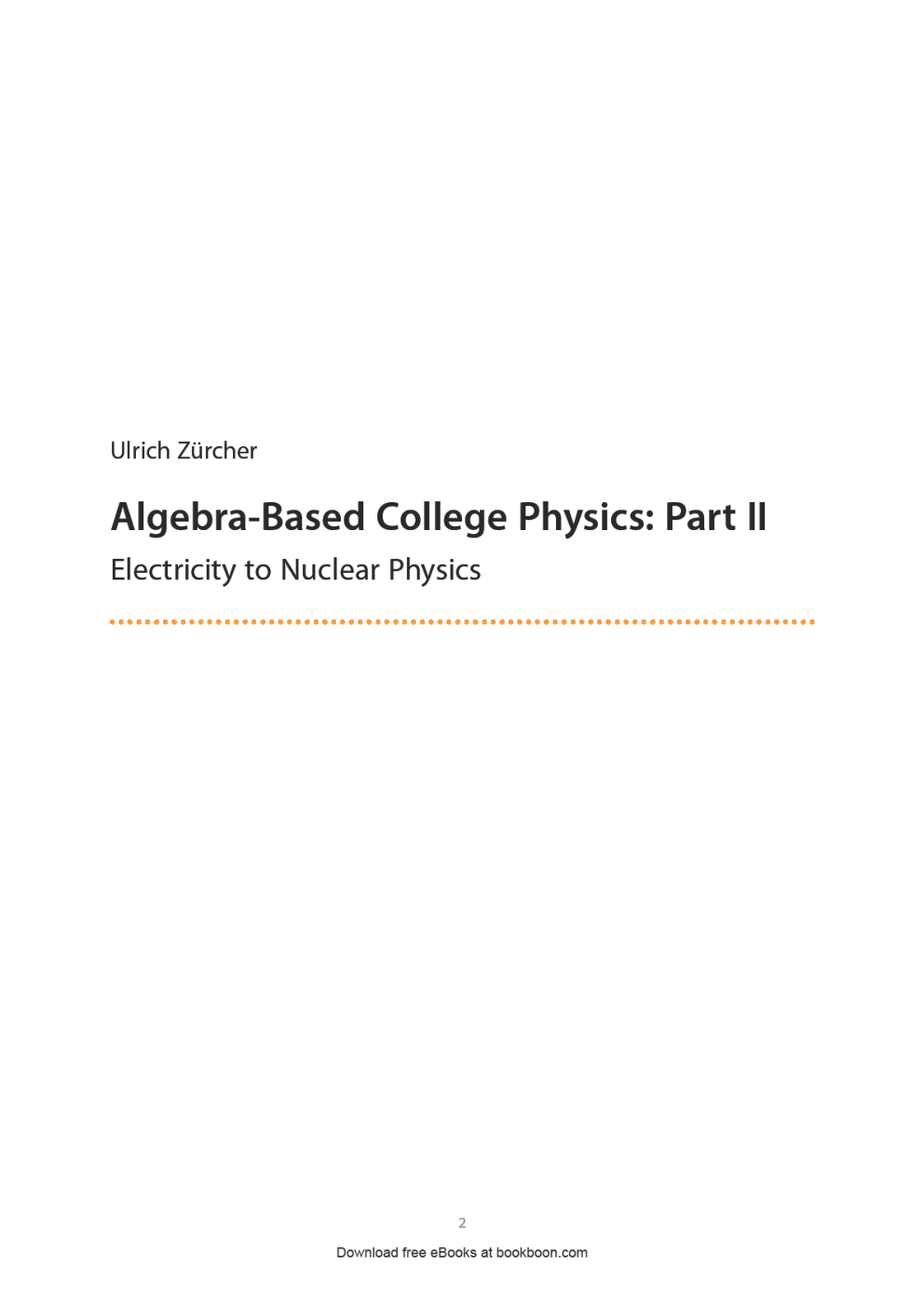 Algebra-Based College Physics Part II - Page 2