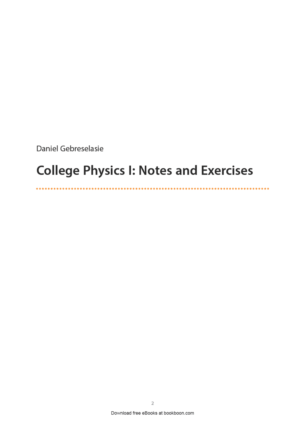 Mechanics, Thermodynamics, Oscillations And Waves - Page 2