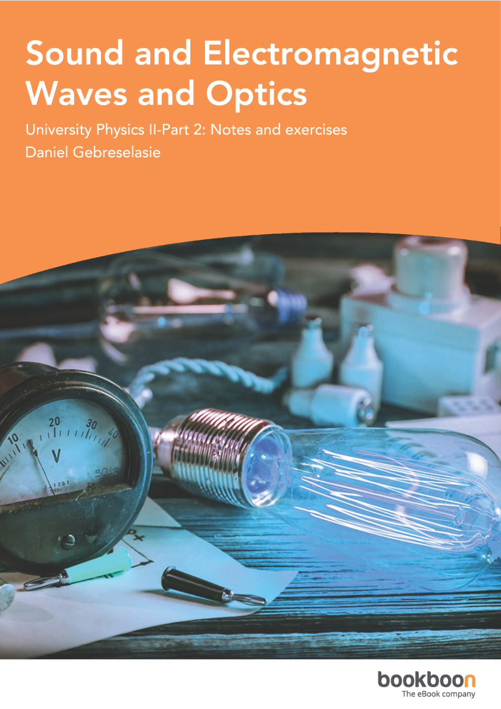 Sound And Electromagnetic Waves And Optics - Page 1