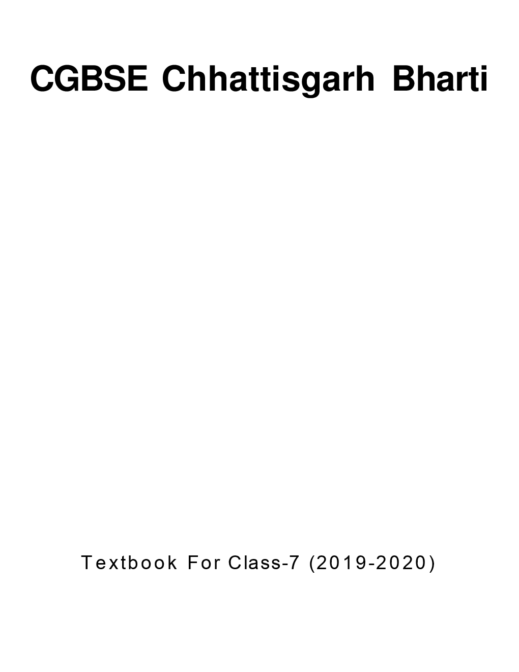 CGBSE Chhattisgarh Bharti Textbook For Class-7 (2019-2020) - Page 1