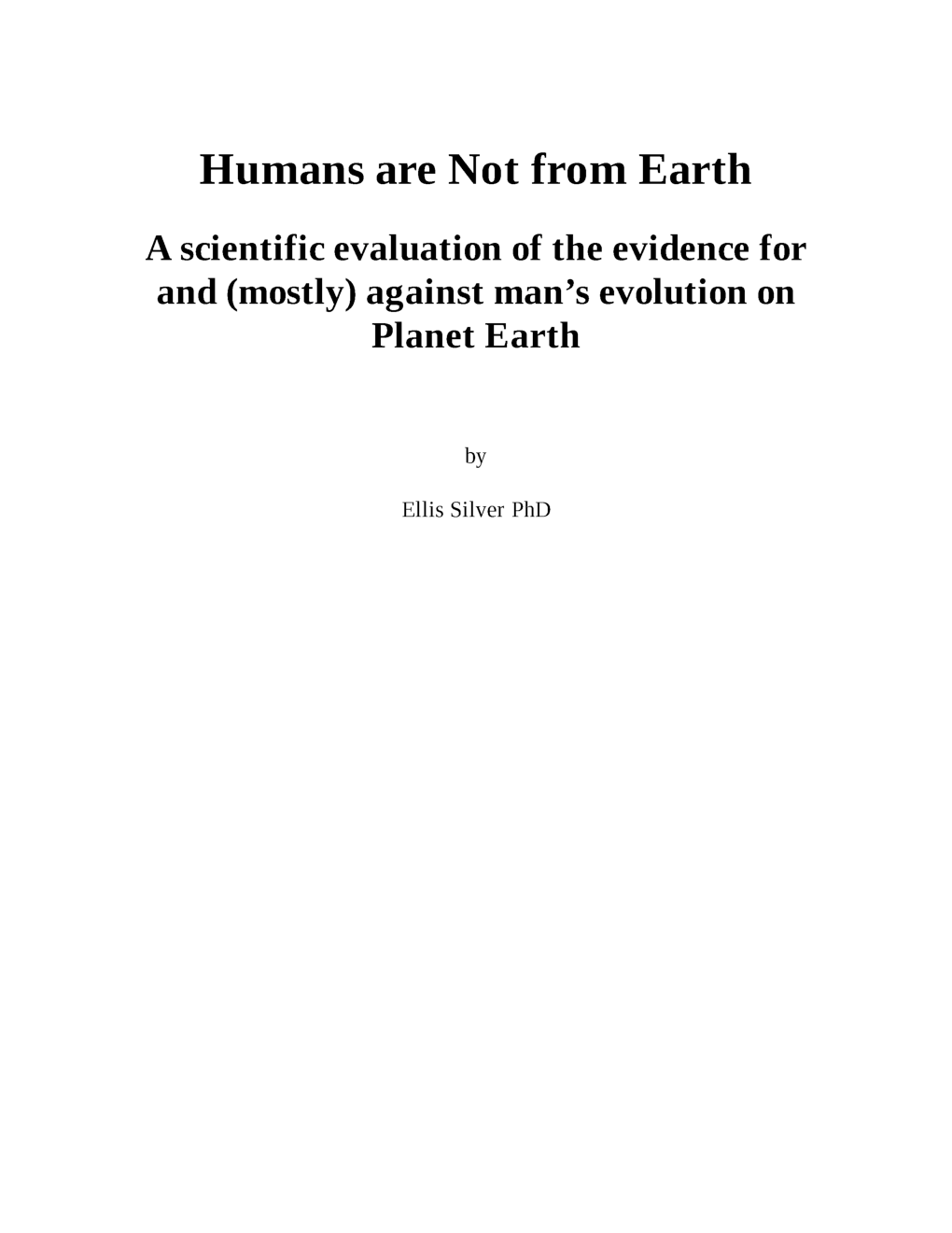 Humans Are Not From Earth - Page 2