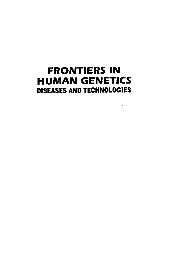 Frontiers In Human Genetics Diseases And Technologies - Page 2