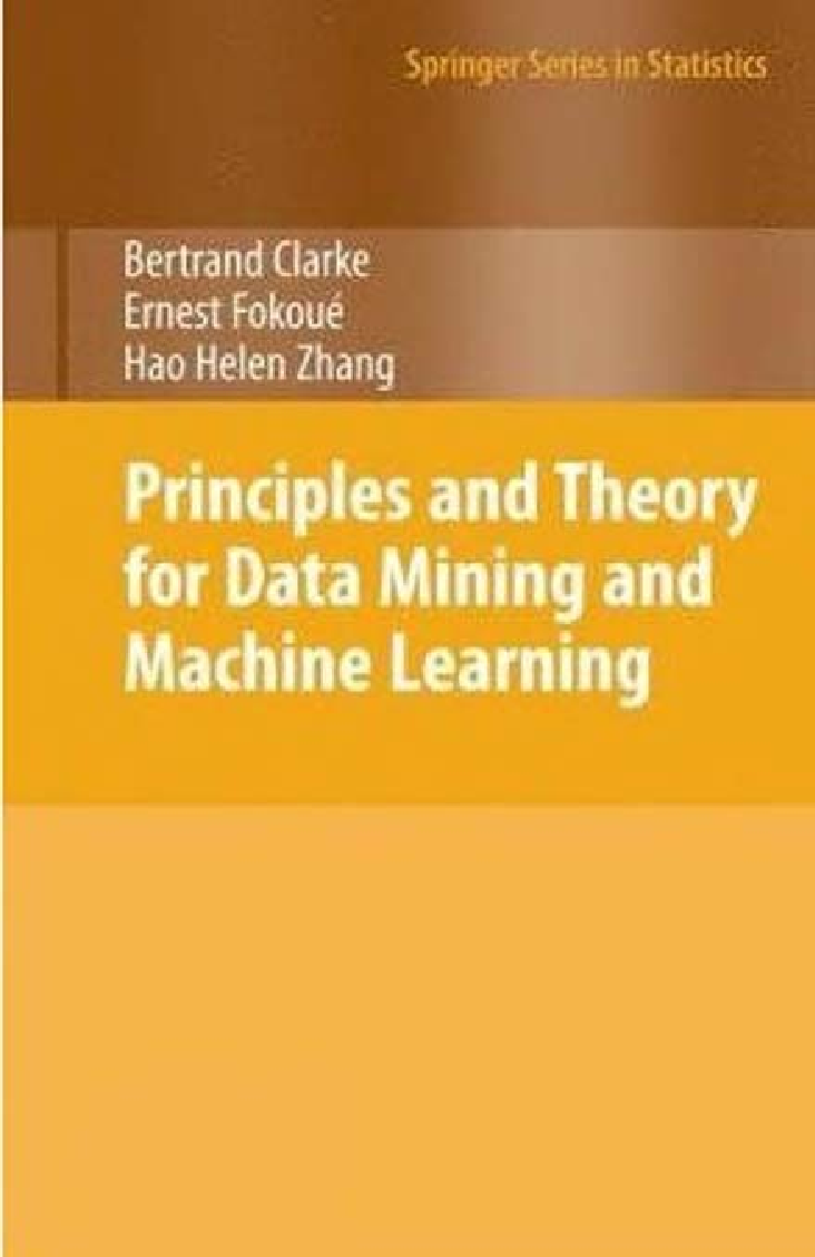 Principles And Theory For Data Mining And Machine Learning - Page 1