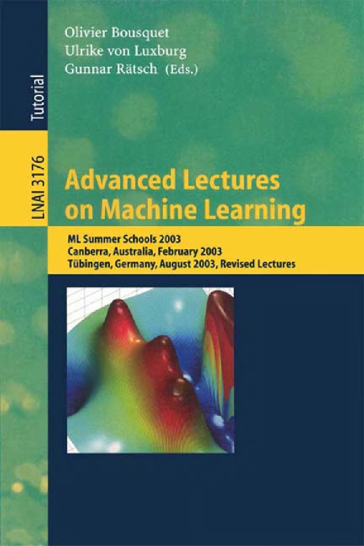 Advanced Lectures On Machine Learning - Page 1