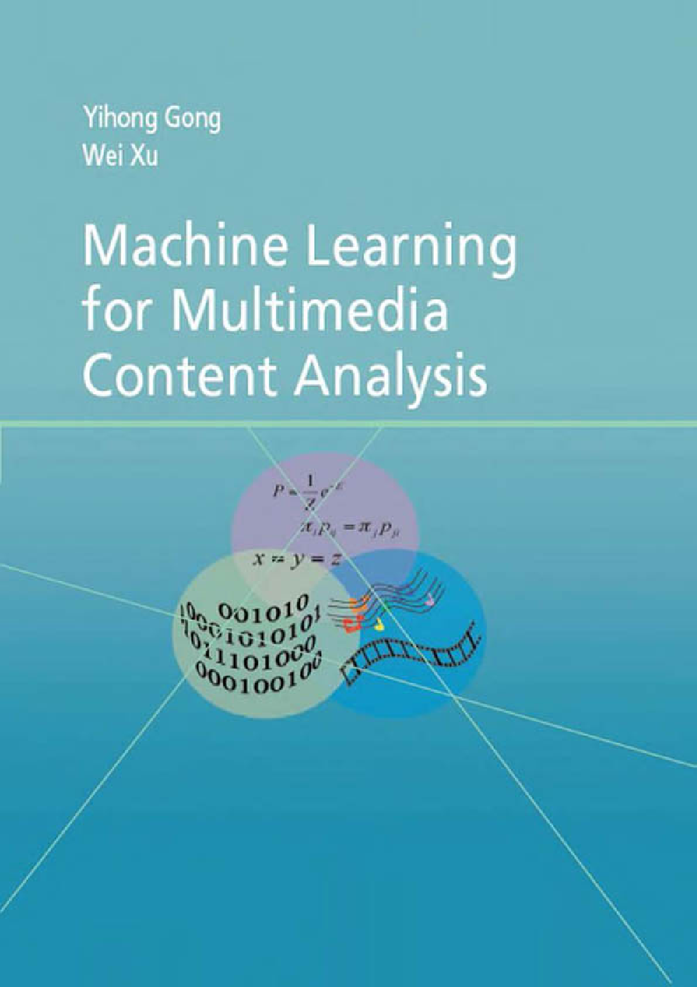 Machine Learning For Multimedia Content Analysis - Page 1