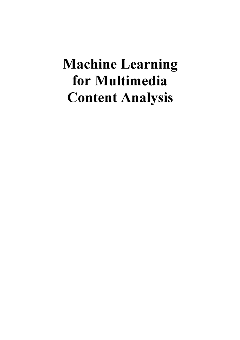 Machine Learning For Multimedia Content Analysis - Page 2