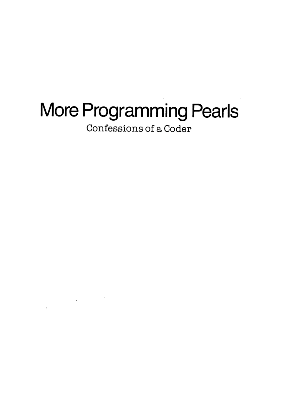 More Programming Pearls Confessions Of A Coder - Page 2