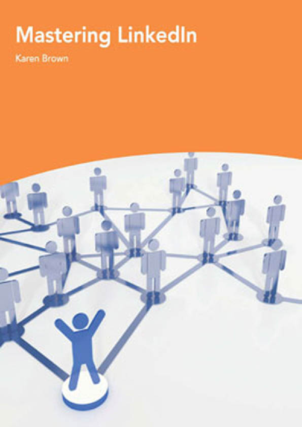 Mastering LinkedIn - Page 1