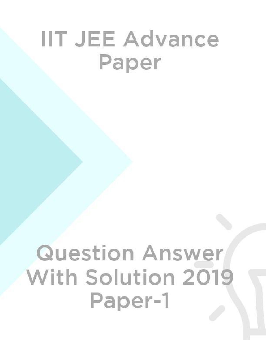 IIT JEE Advance Paper Question Answer With Solution 2019 Paper-1 - Page 1