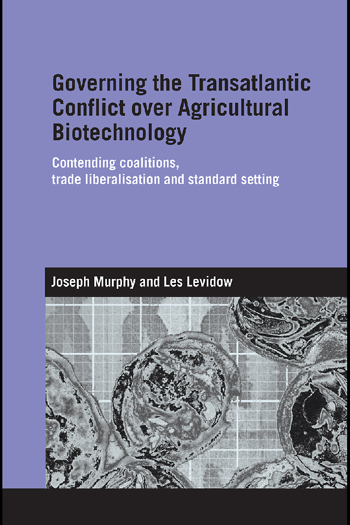 Governing The Transatlantic Conflict Over Agricultural Biotechnology - Page 1
