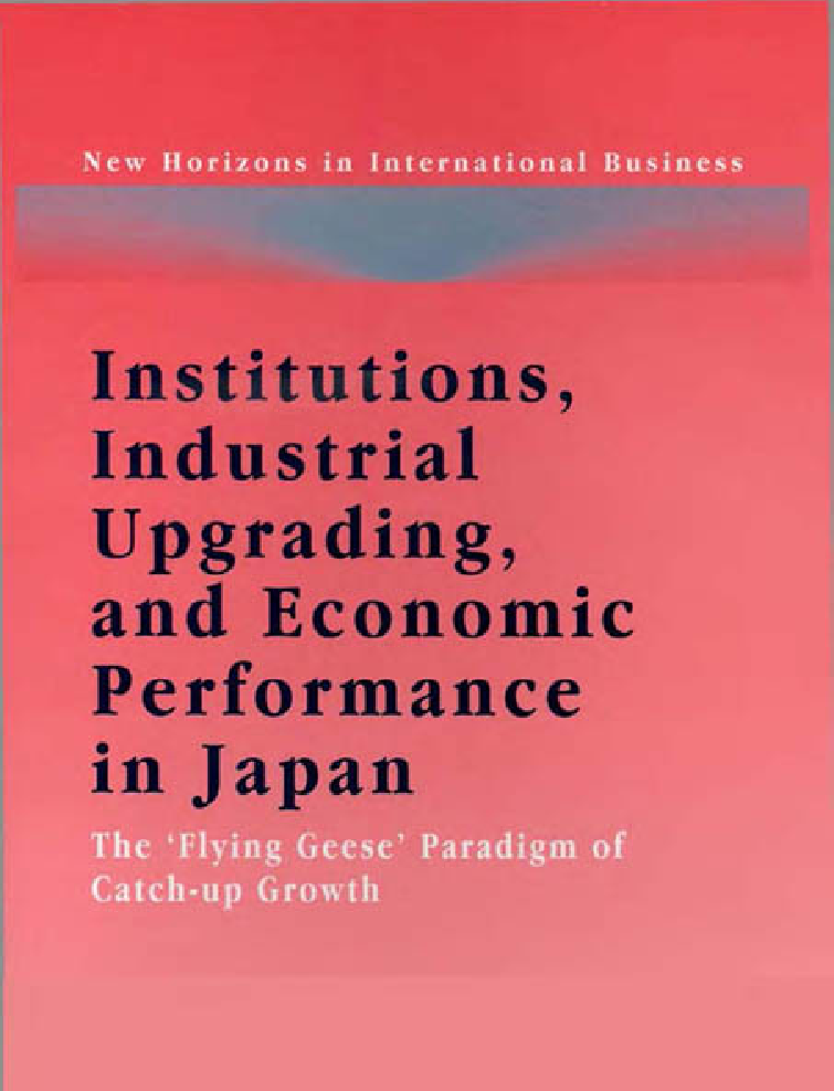 Institutions, Industrial Upgrading, And Economic Performance In Japan - Page 1