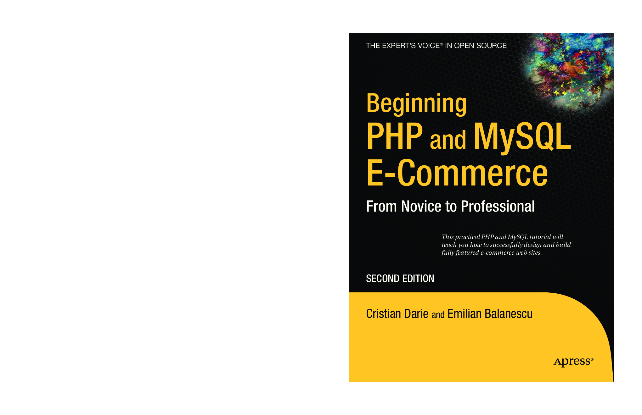 Download Free Beginning PHP And MySQL E-Commerce PDF Online 2021