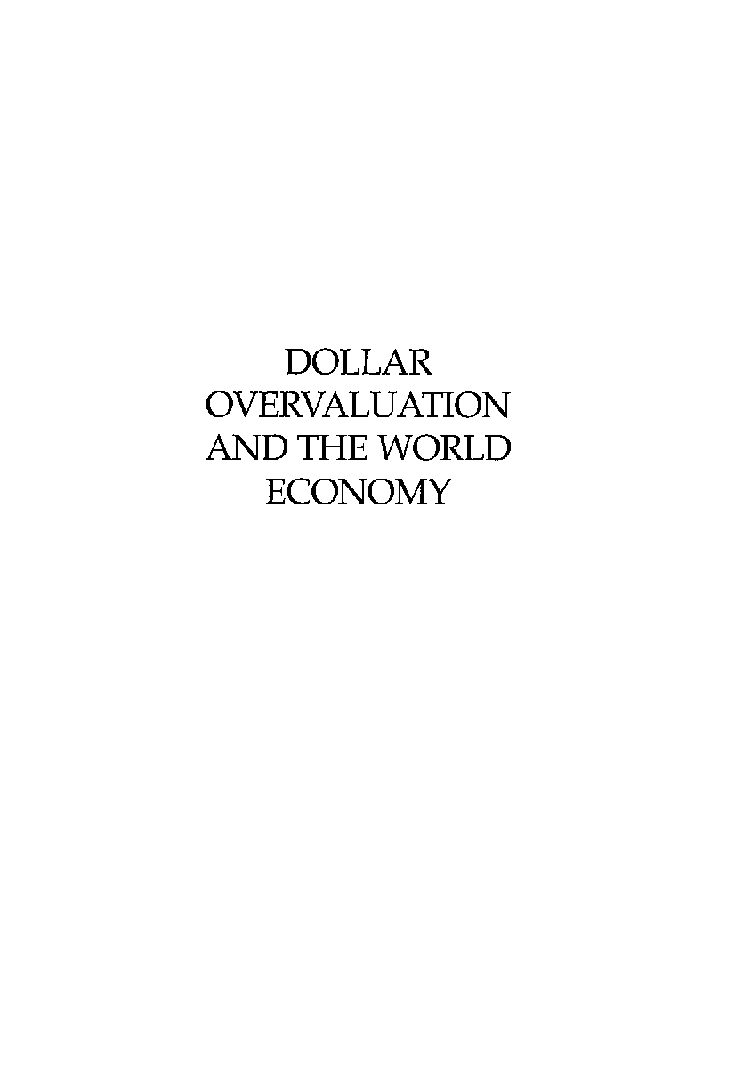 Dollar Overvaluation And The World Economy - Page 2
