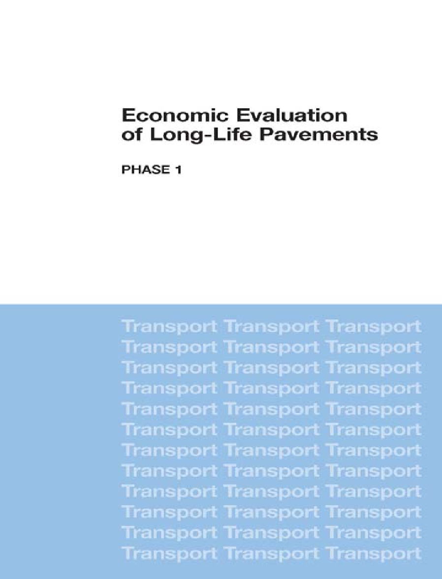 Economic Evaluation Of Long Life Pavements - Page 1