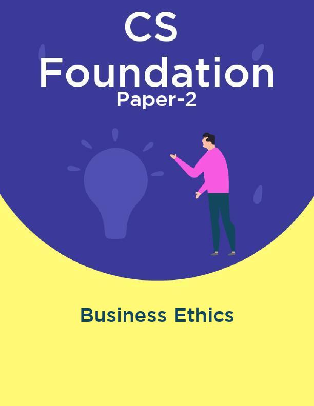 CS Foundation Paper-2 Business Ethics - Page 1