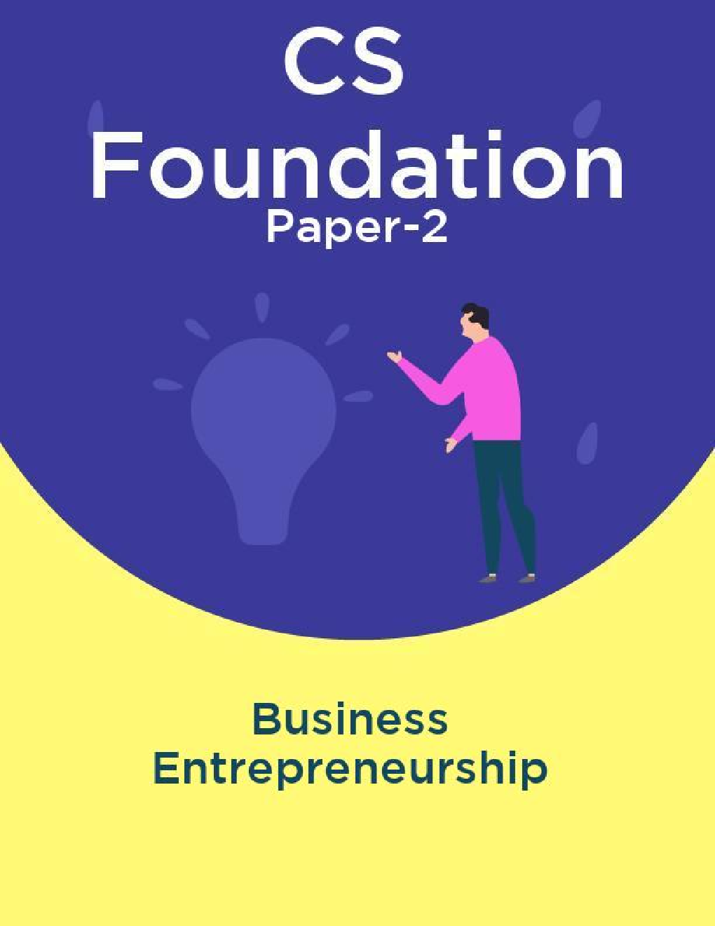 CS Foundation Paper-2 Business Entrepreneurship - Page 1