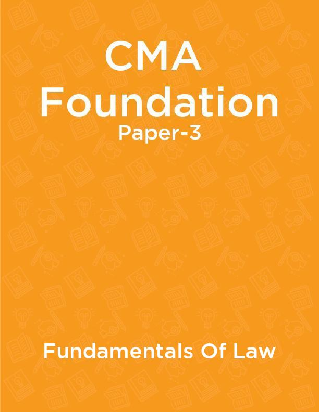 CMA Foundation Paper-3 Fundamentals Of Law - Page 1