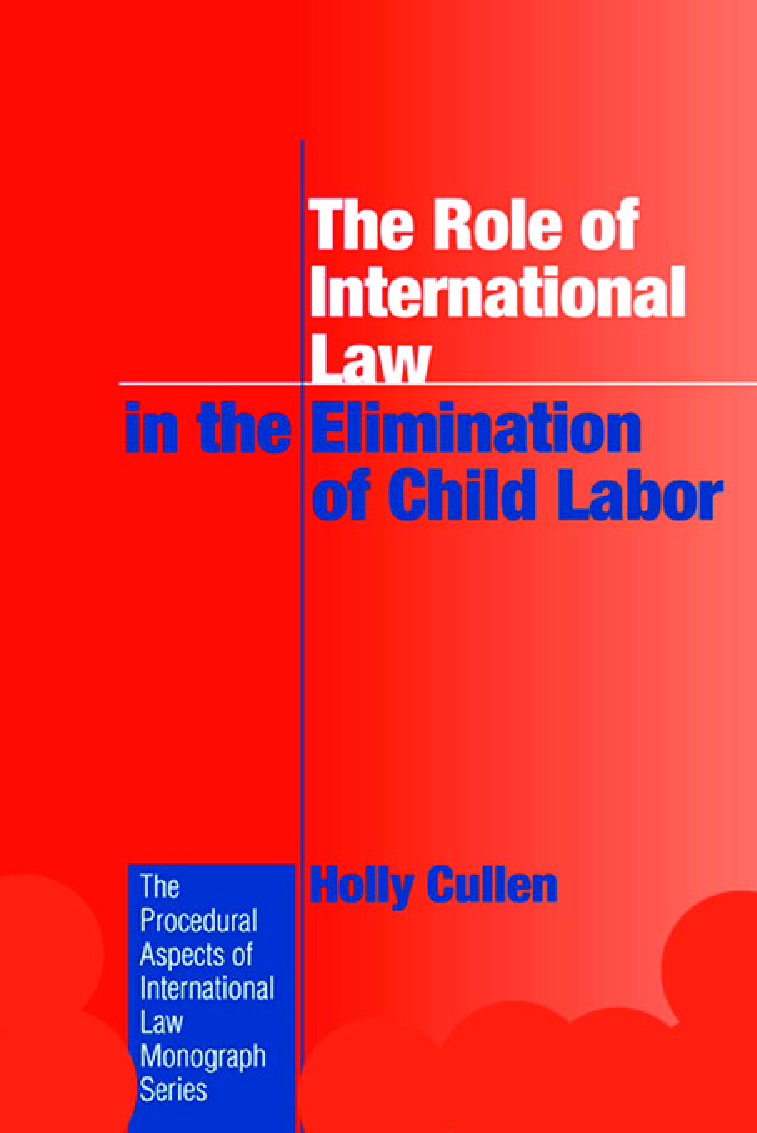 The Role Of International Law In The Elimination Of Child Labor - Page 1