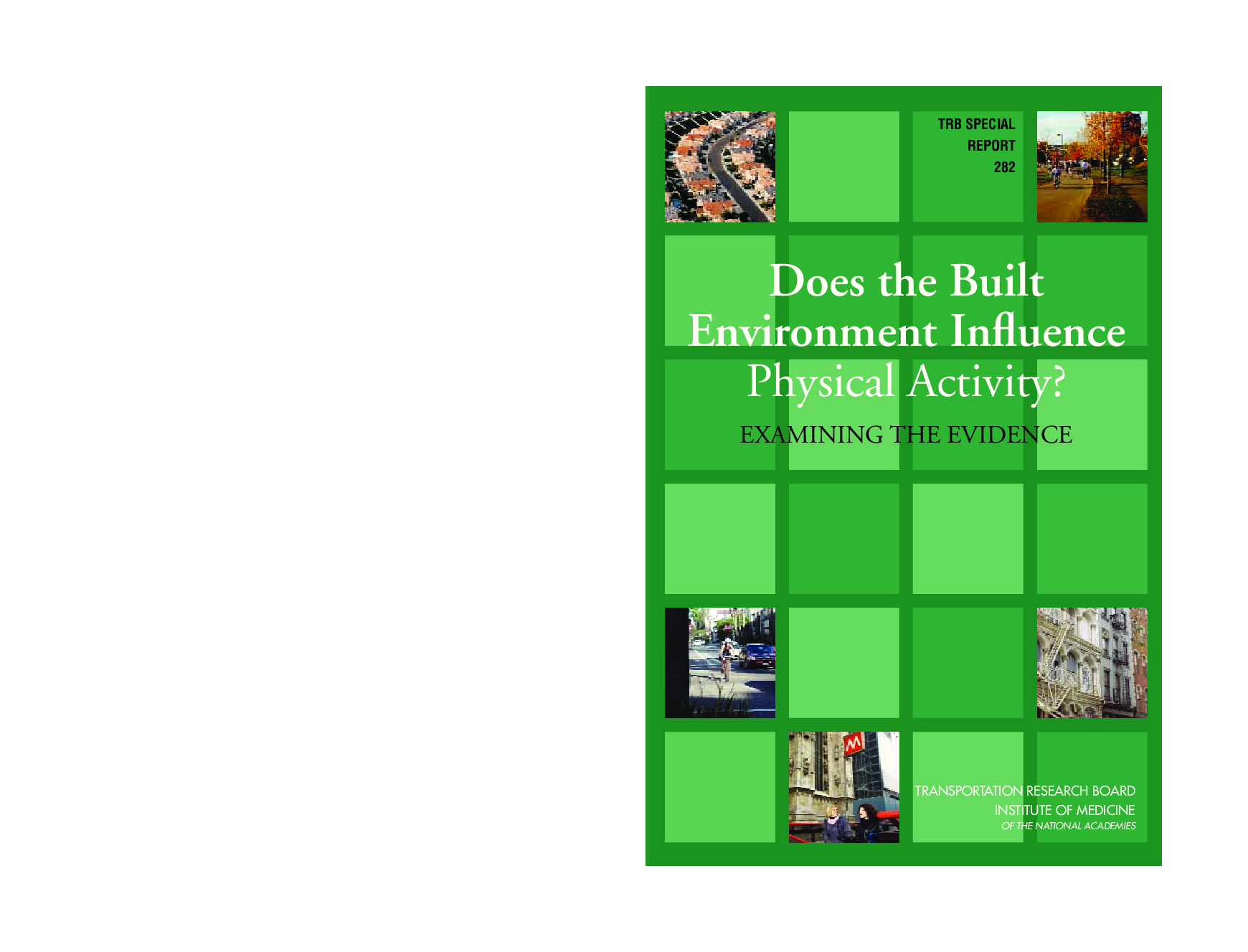 Does The Built Environment Influence Physical Activity? - Page 1