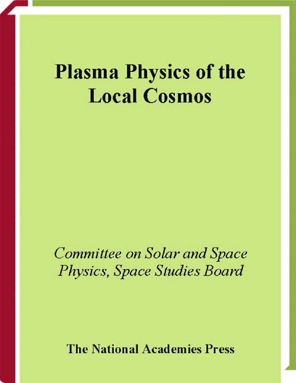 Plasma Physics Of The Local Cosmos Vol II - Page 1