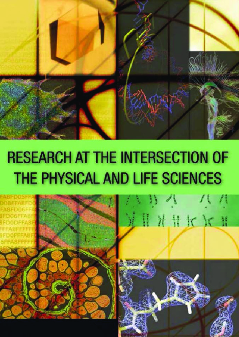 Research At The Intersection Of The Physical And Life Sciences - Page 1