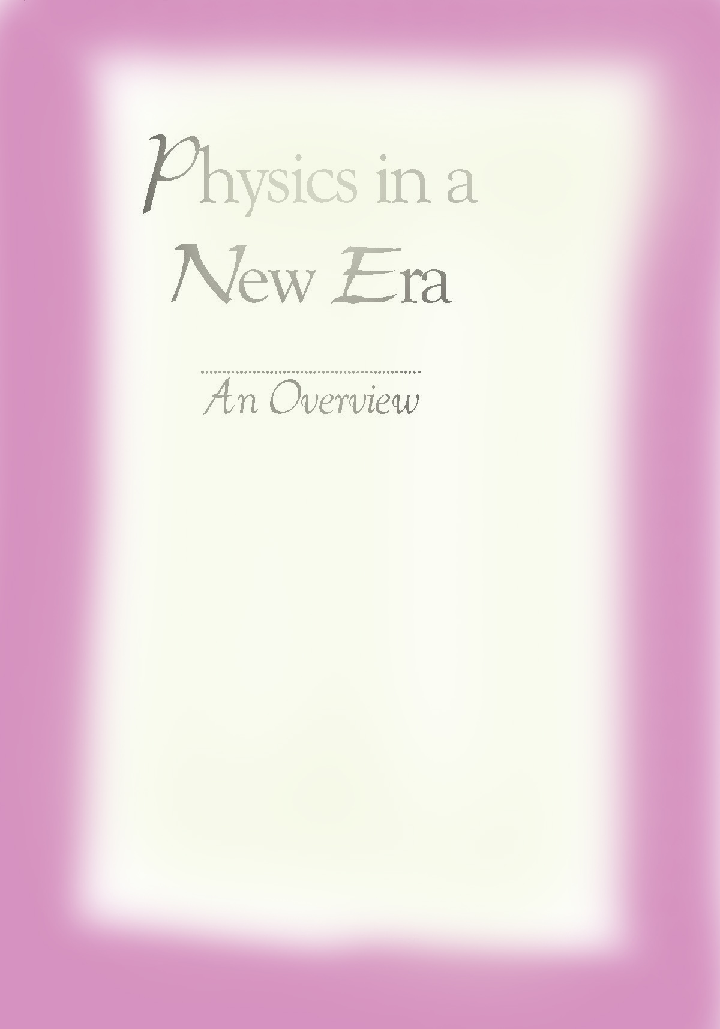 Physics In A New Era - Page 1